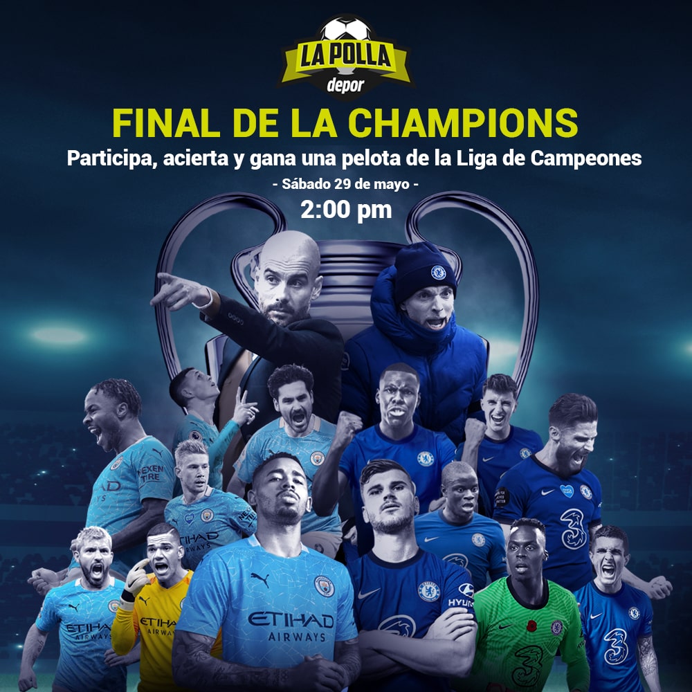 ¿Quién ganará la final de Champions? Manchester City vs Chelsea este sábado 29 de mayo