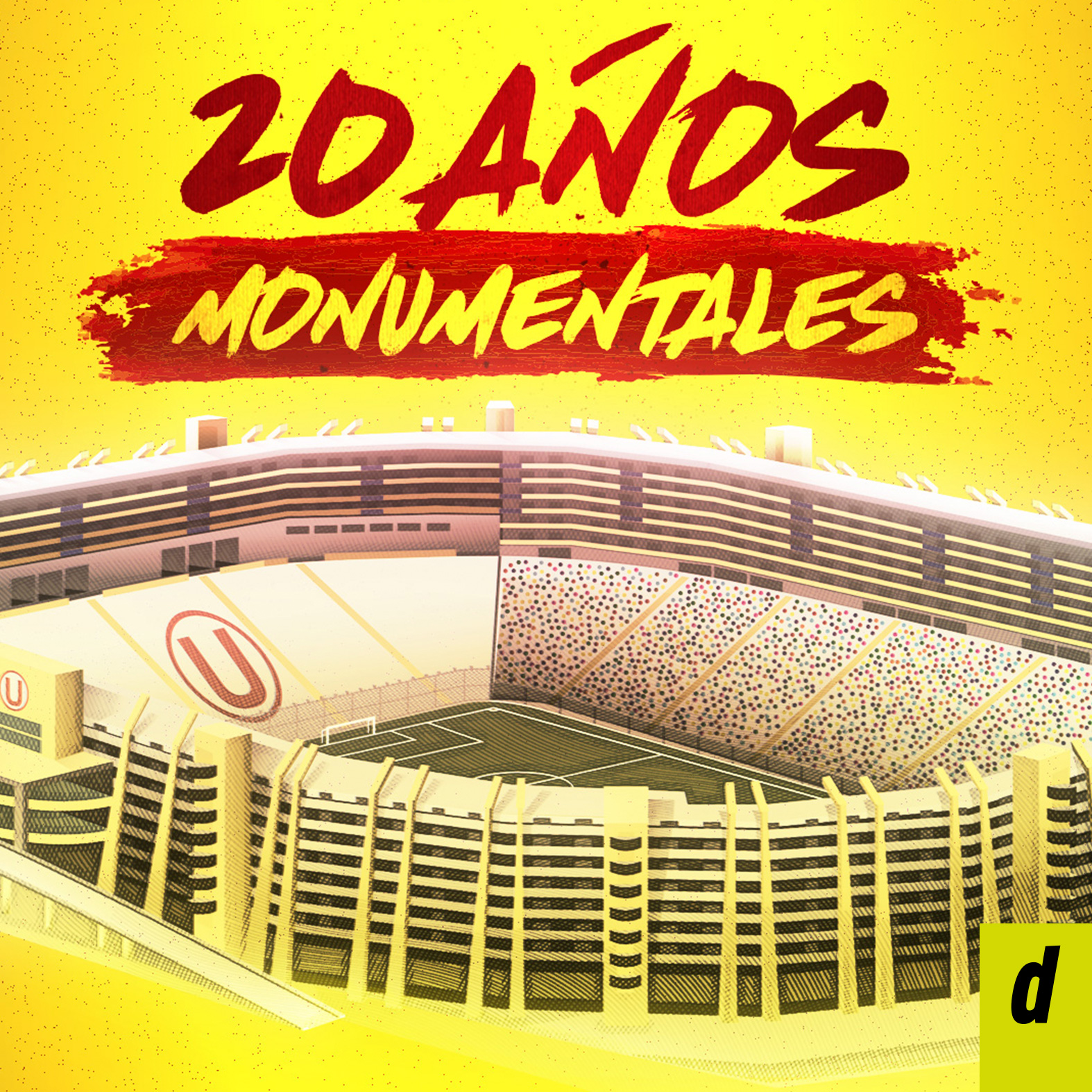 Los 20 años del estadio monumental